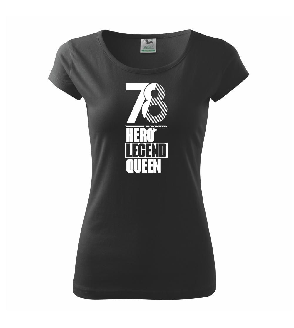 Hero, Legend, King x Queen 1978