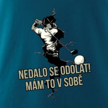 Nedalo se odolat, mám to v sobě golf Nedalo se odolat, mám to v sobě golf