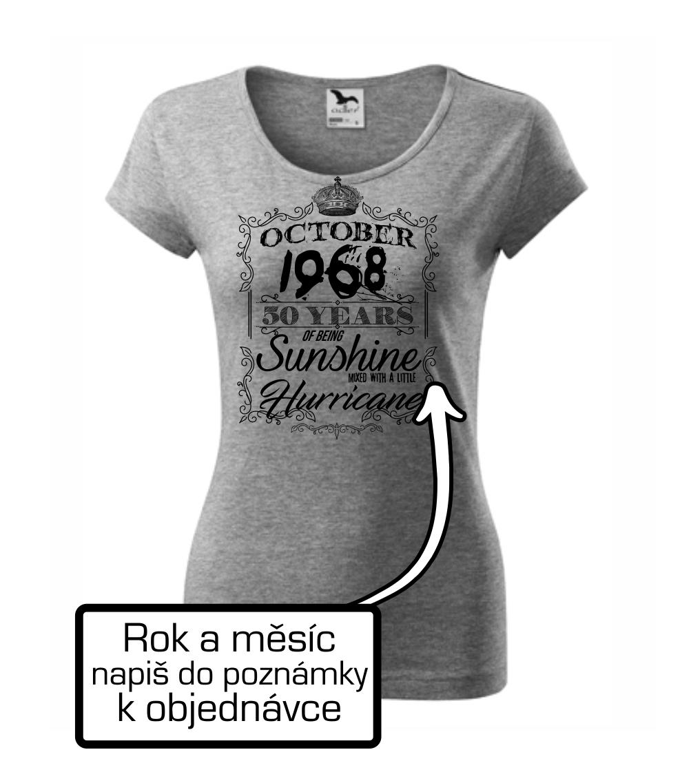 Sunshine with Hurricane (vlastní rok a měsíc)