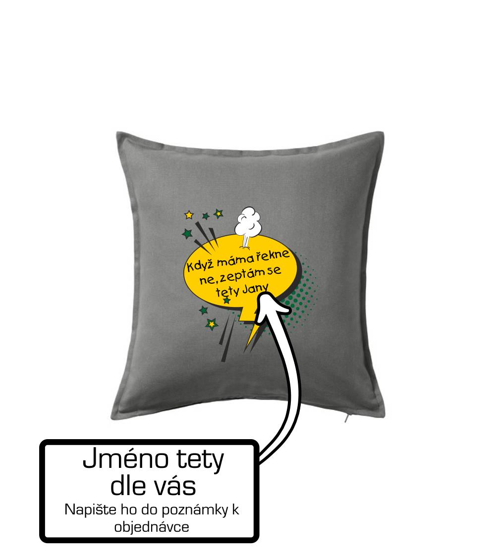 Když máma řekne ne, zeptám se tety BAREVNÉ (vlastní nápis - jméno)