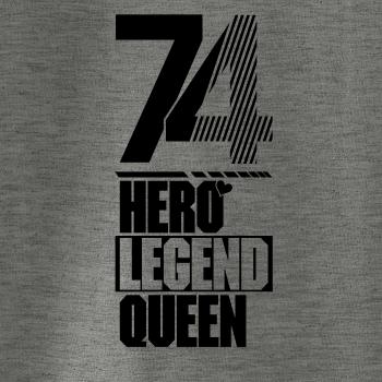 Hero, Legend, King x Queen 1974