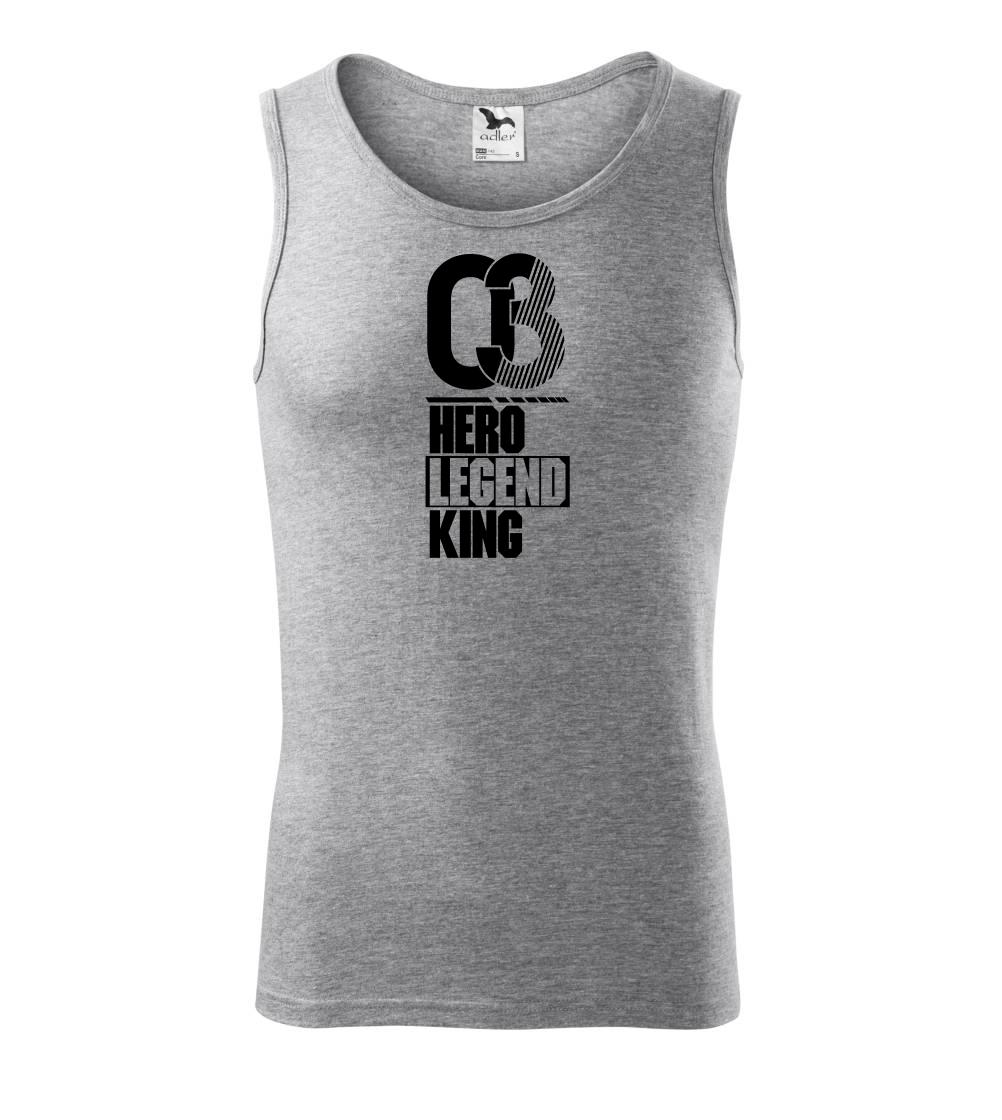 Hero, Legend, King x Queen 2003 - Tílko pánské Core