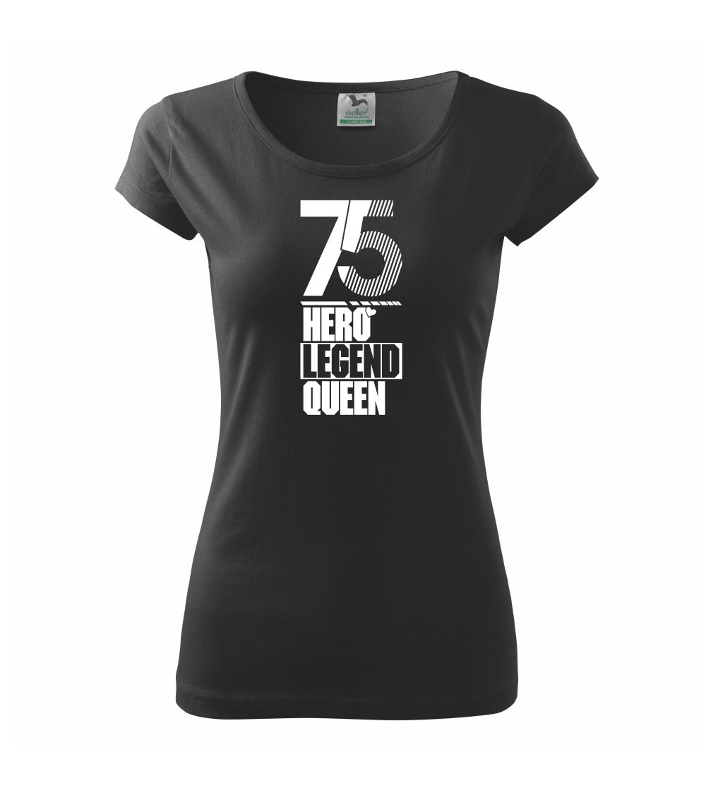 Hero, Legend, King x Queen 1975