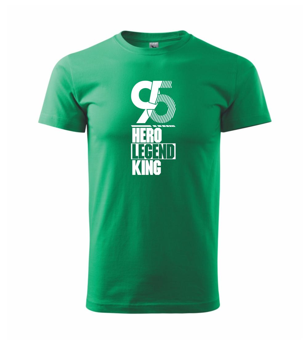 Hero, Legend, King x Queen 1995 Hero, Legend, King x Queen 1995