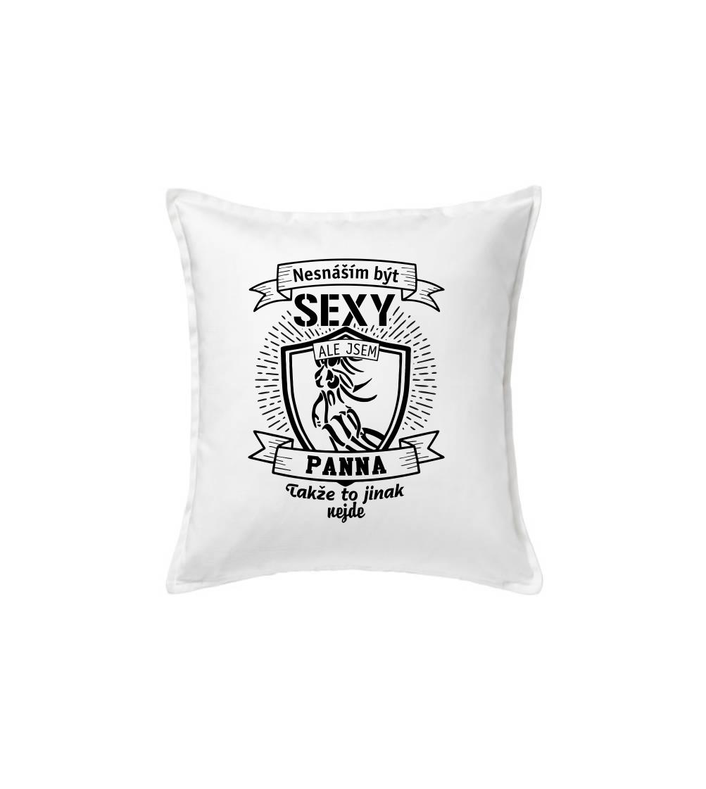 Nesnáším být sexy - Panna - Polštář 50x50