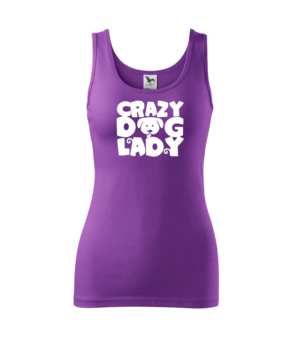 Crazy dog lady