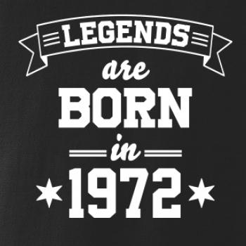 Legends are born in 1972