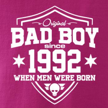 Bad boy since 1992