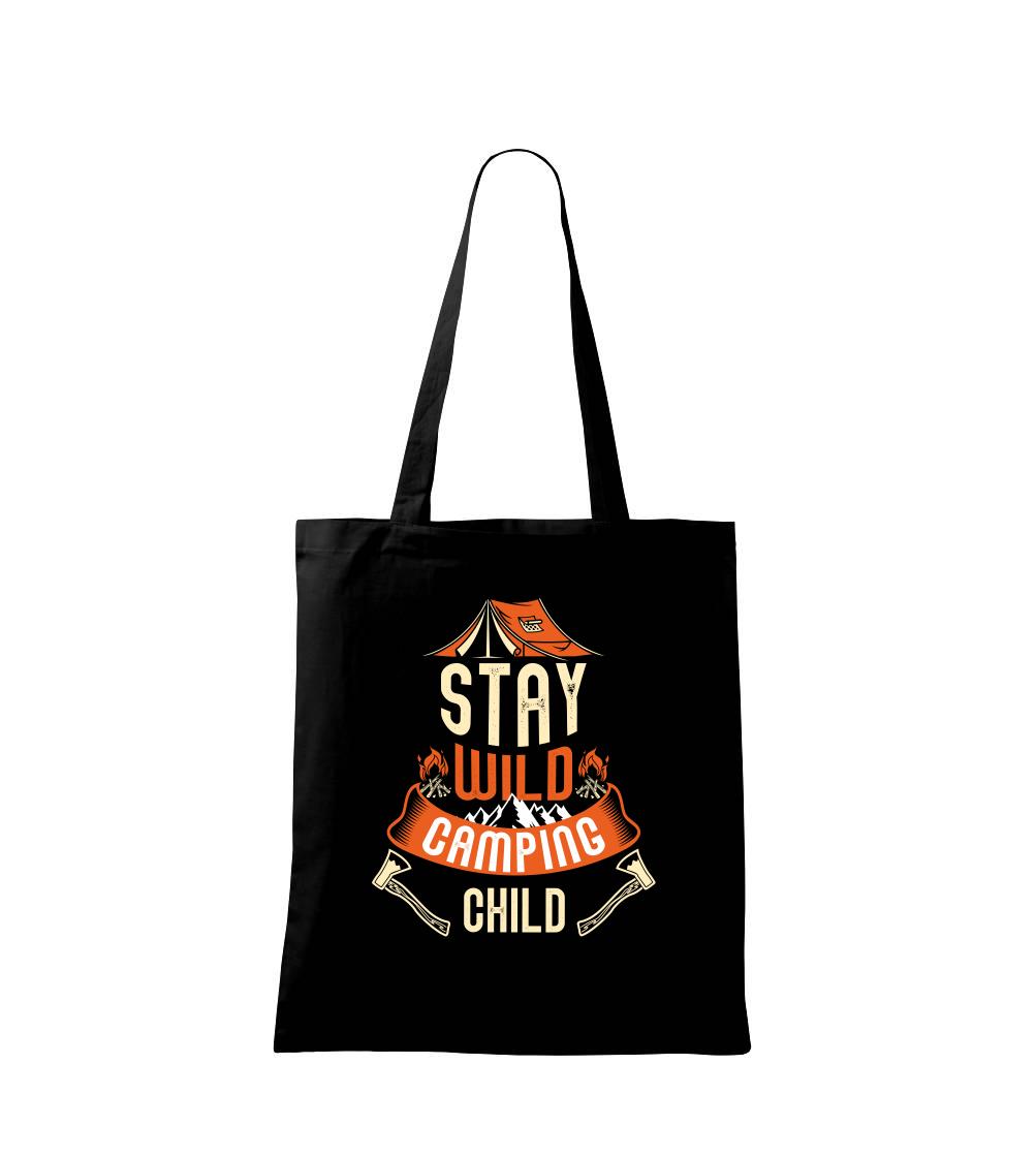 Stay wild camping child