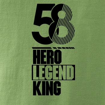 Hero, Legend, King x Queen 1958