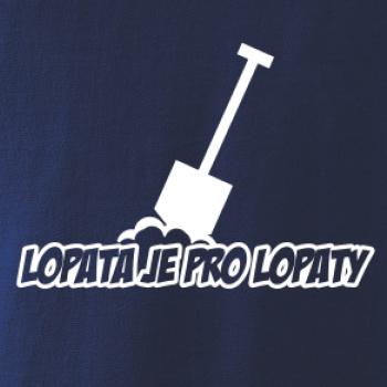 Lopata je pro lopaty