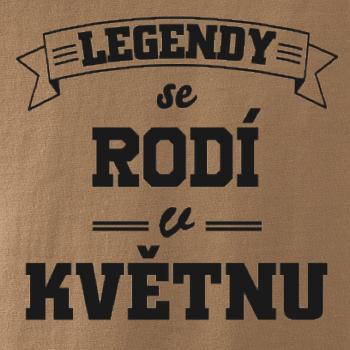Legendy se rodí v květnu