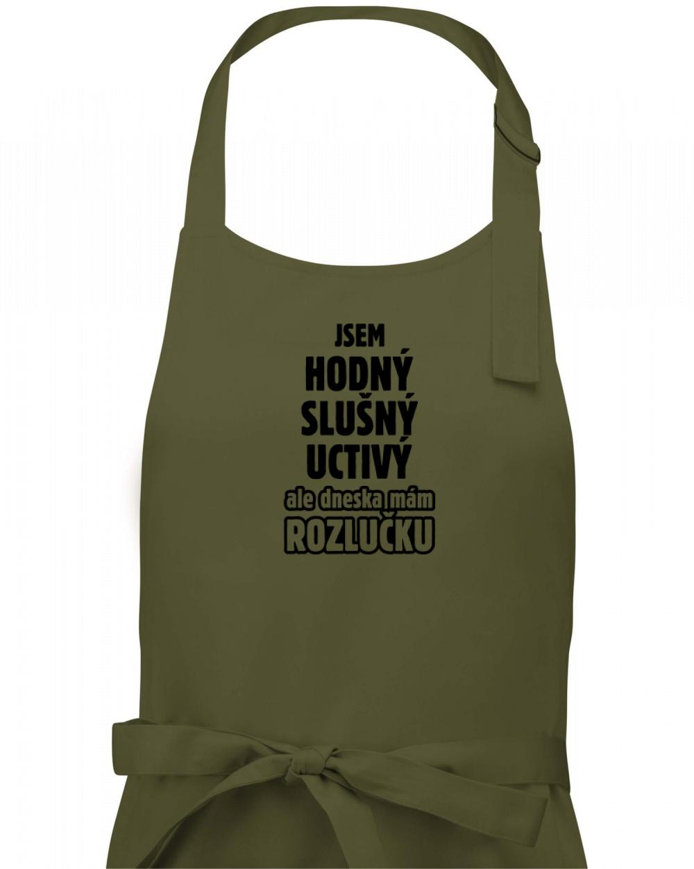 Jsem hodný, slušný, uctivý, rozlučka - Zástěra klasická