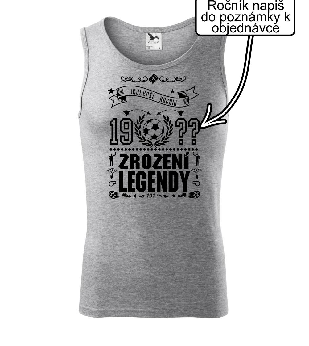 Zrození legendy - pro fotbalistu - Tílko pánské Core