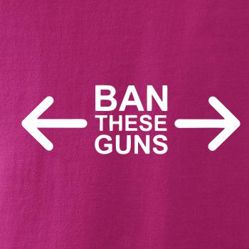 Ban these guns