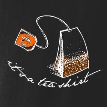 It's a tea shirt