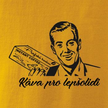 Káva pro lepšolidi