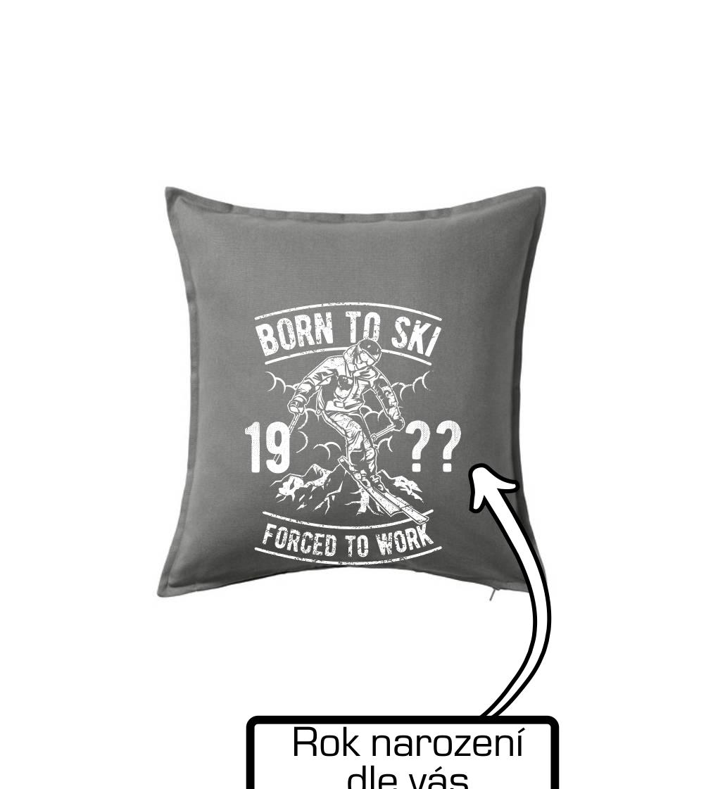 Born To Ski (vlastní ročník) Born To Ski (vlastní ročník)