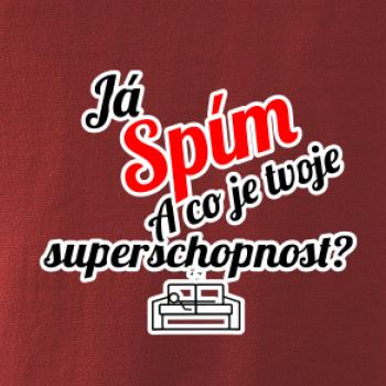 Já spím - tvoje superschopnost? šikmý nápis