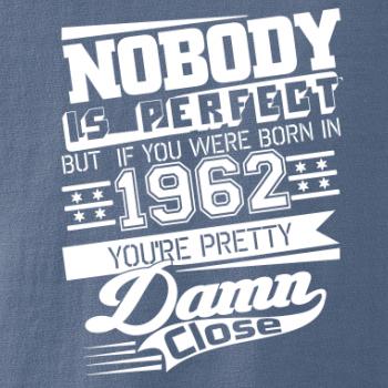 Nobody is perfect - 1962 Nobody is perfect - 1962