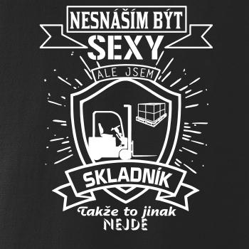 Nesnáším být sexy - skladník, skladnice