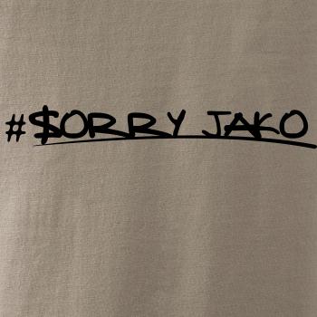 Sorry Jako