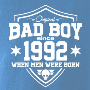 Bad boy since 1992