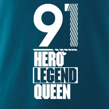 Hero, Legend, King x Queen 1991