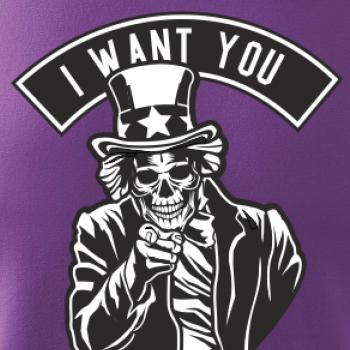 I want you