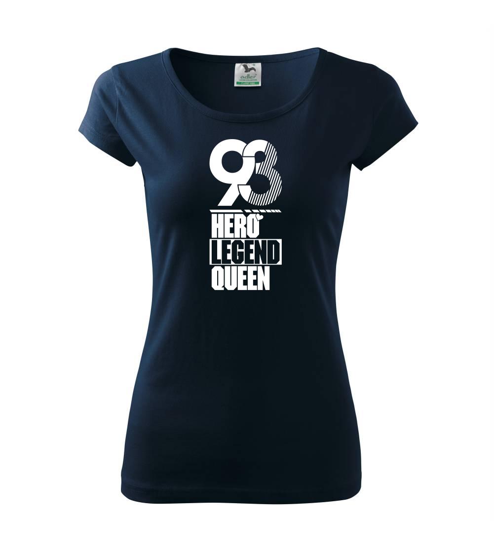 Hero, Legend, King x Queen 1993