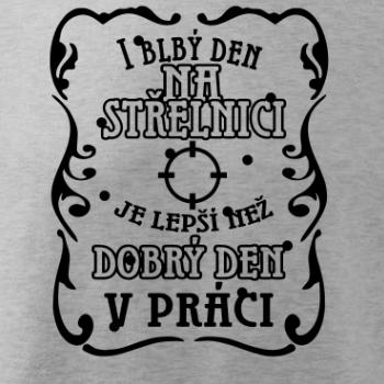 I blbý den na střelnici