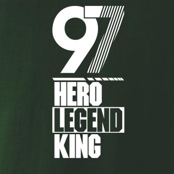 Hero, Legend, King x Queen 1997