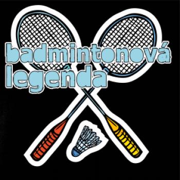 Badmintonová legenda