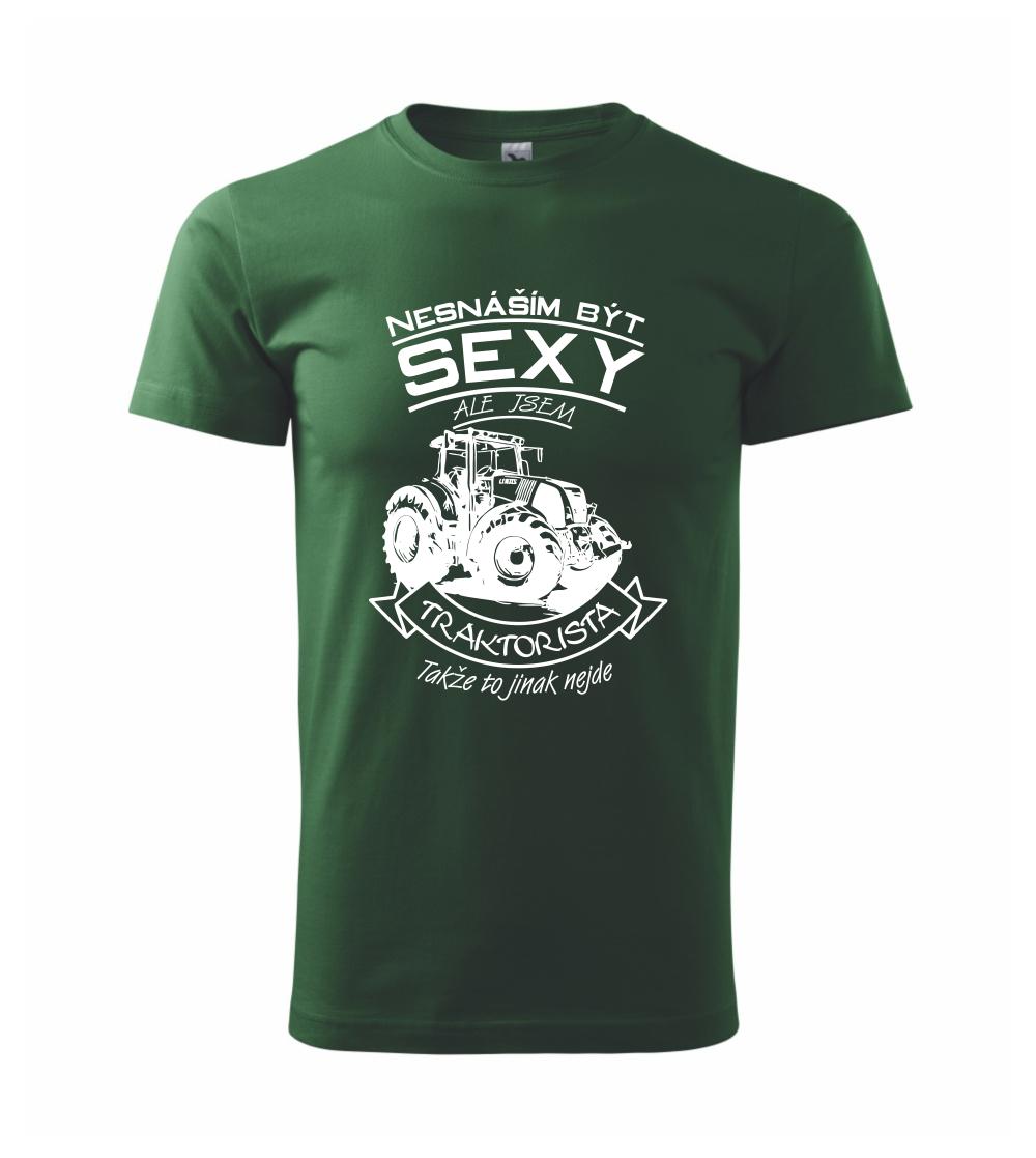 Nesnáším být sexy - Traktorista - Traktor, Traktoristka - Traktor Nesnáším být sexy - Traktorista - Traktor, Traktoristka - Traktor