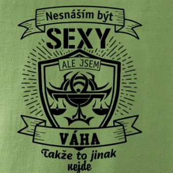 Nesnáším být sexy - Váha