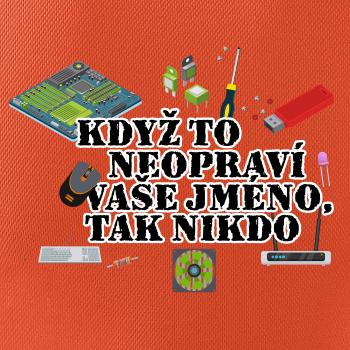 Když to neopraví - počítač - vaše jméno