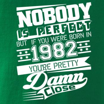 Nobody is perfect - 1982