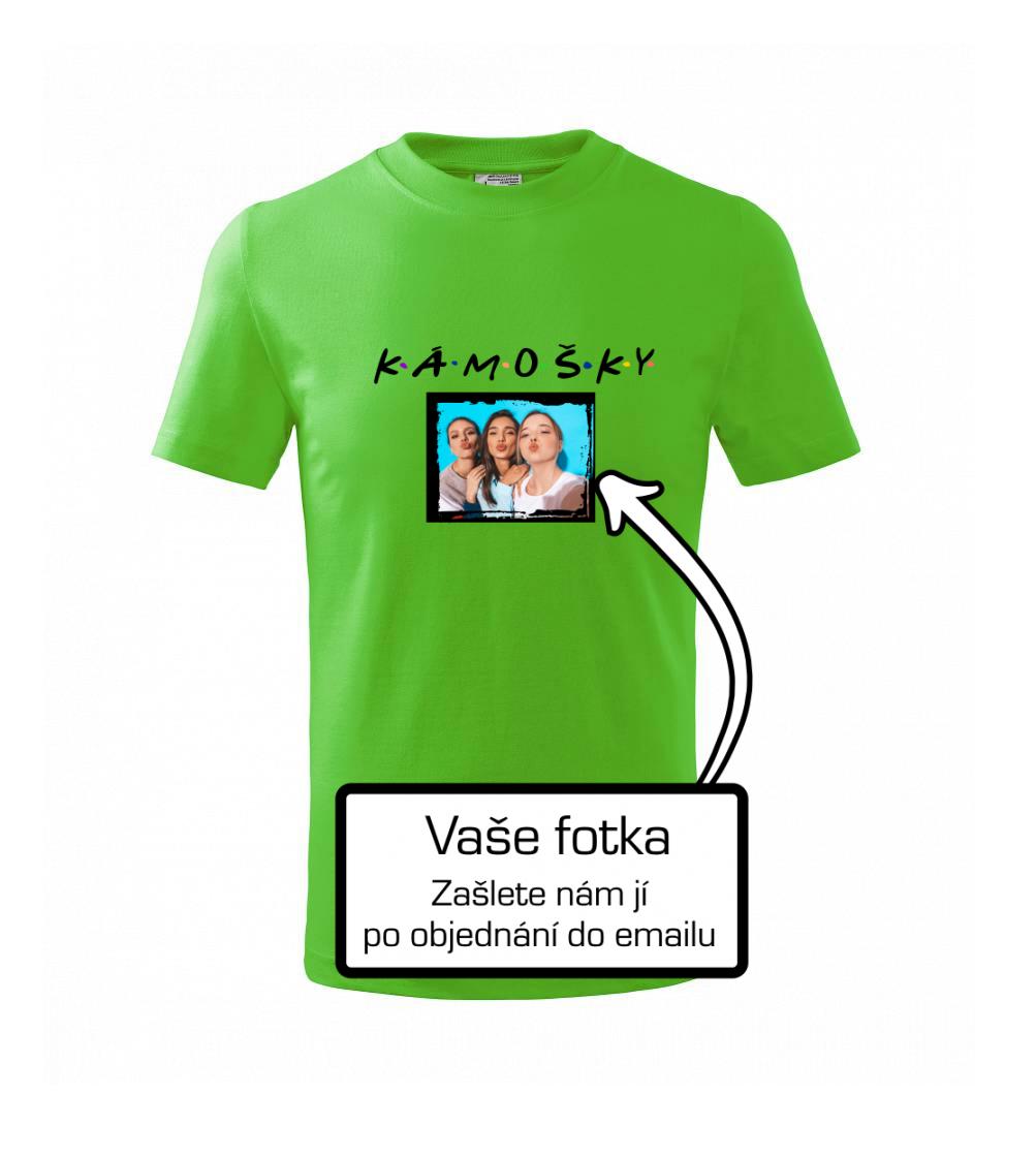 Kámošky Vlastní fotka