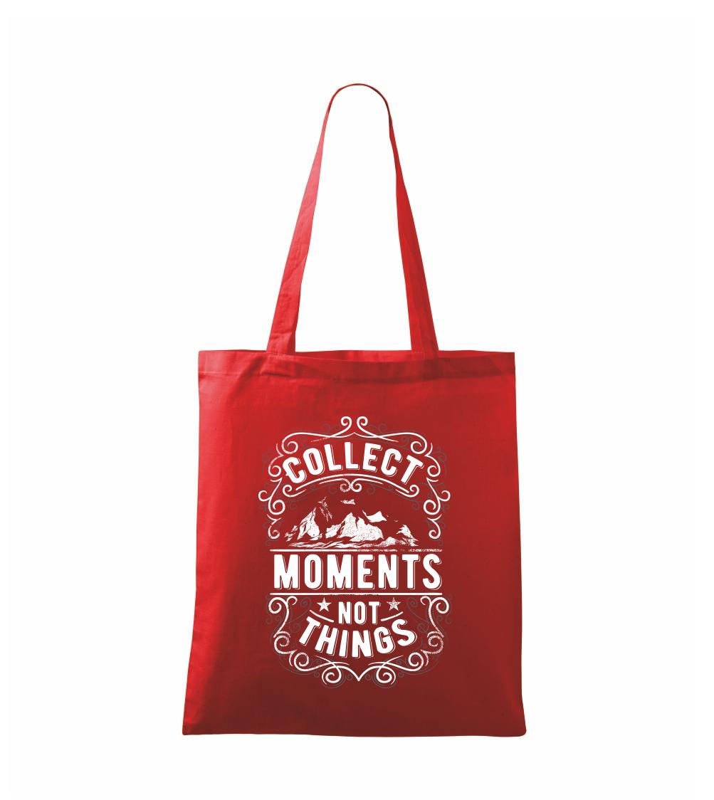 Collect moments not things