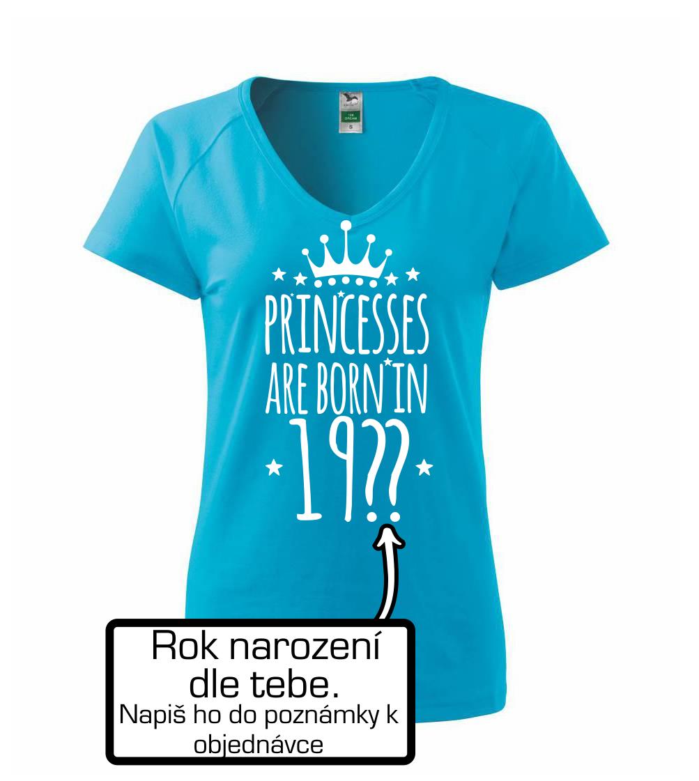Princesses are born in (vlastní nápis - rok narození)