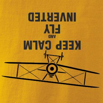 Keep Calm and Fly Inverted