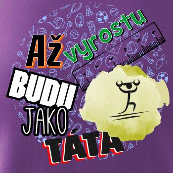 Až vyrostu budu jako táta - vzpěrač
