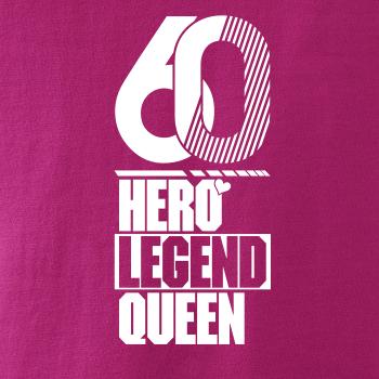 Hero, Legend, King x Queen 1960