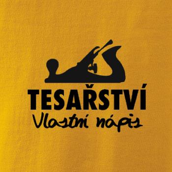 Tesařství - hoblík (vlastní nápis)