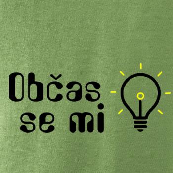 Občas se mi rozsvítí