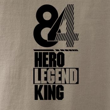 Hero, Legend, King x Queen 1984
