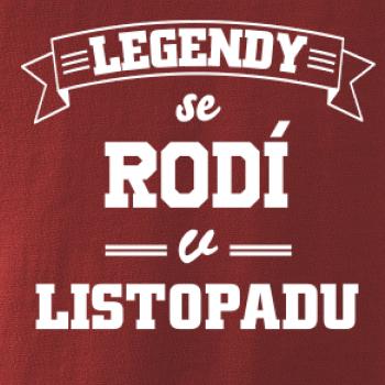Legendy se rodí v listopadu