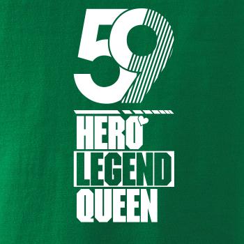 Hero, Legend, King x Queen 1959 Hero, Legend, King x Queen 1959