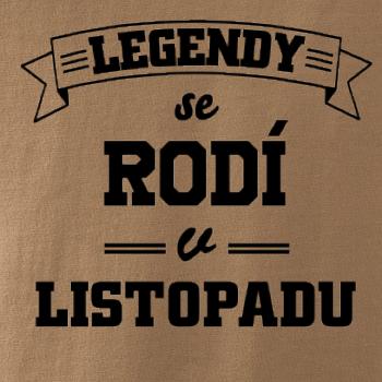 Legendy se rodí v listopadu Legendy se rodí v listopadu