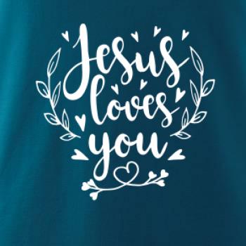 Jesus loves you